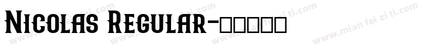 Nicolas Regular字体转换